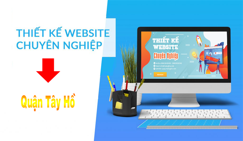 Thiết kế web tại quận Tây Hồ - Hà Nội